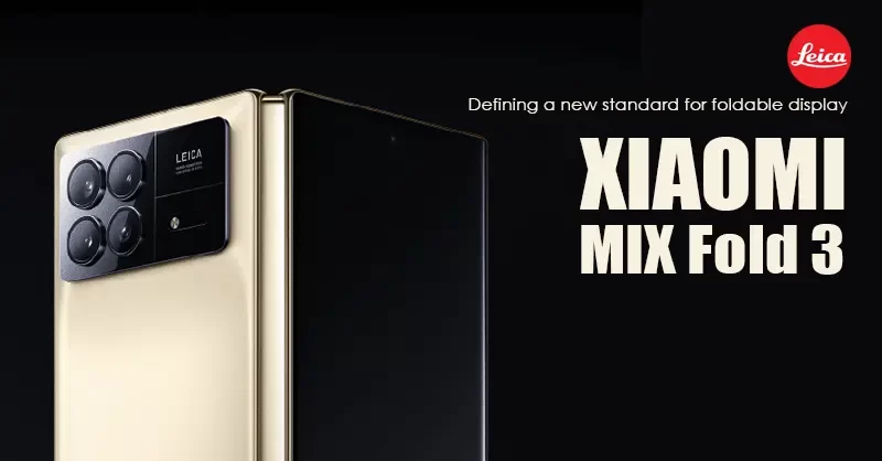 Xiaomi Mix Fold 3 The new foldable phone!